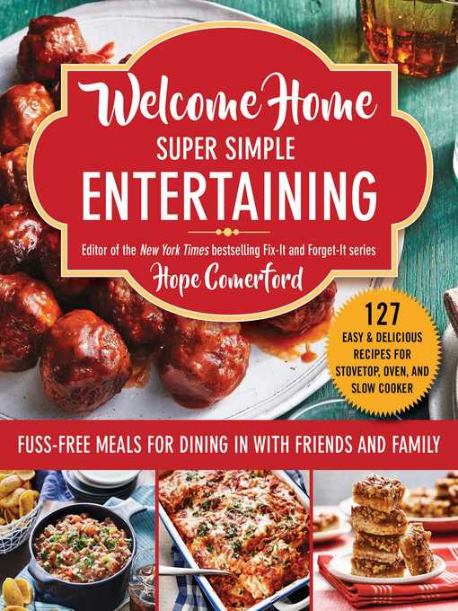 Title details for Welcome Home Super Simple Entertaining by Hope Comerford - Available